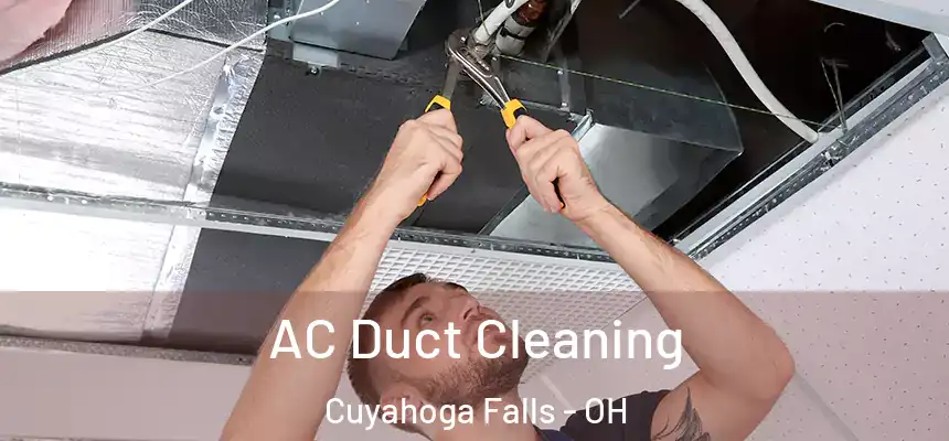  AC Duct Cleaning Cuyahoga Falls - OH
