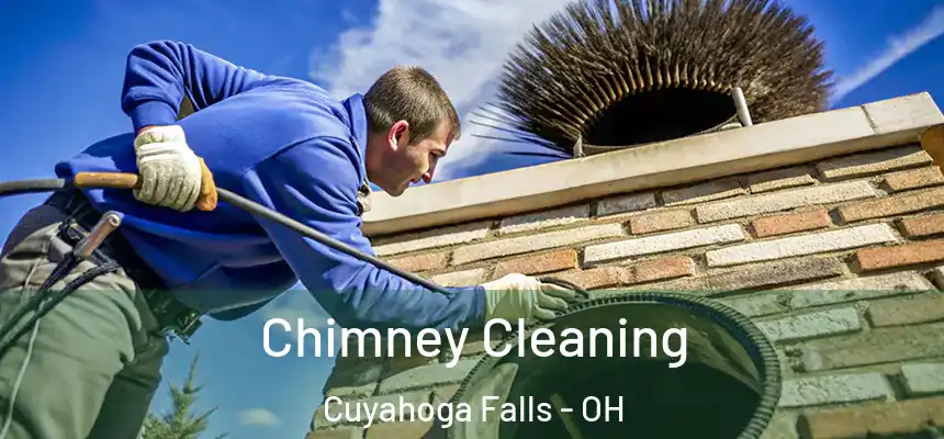 Chimney Cleaning Cuyahoga Falls - OH